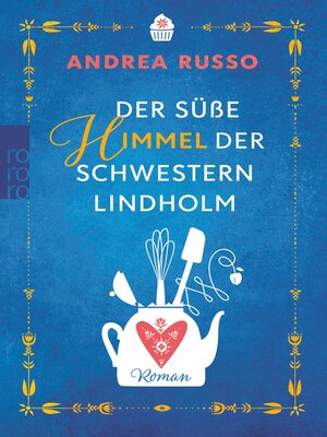 cover image of Der süße Himmel der Schwestern Lindholm